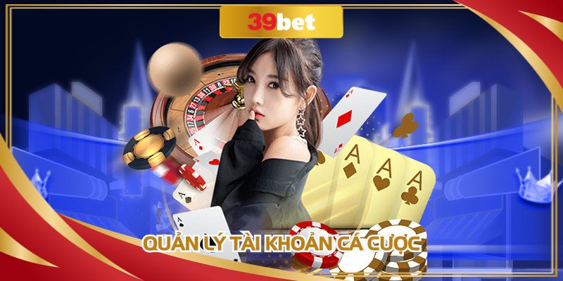 Bảo vệ account cá cược của mình