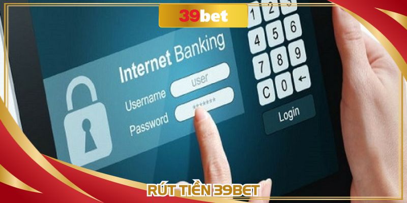 Rút Tiền 39BET: Hướng Dẫn Thực Hiện Nhanh, Hạn Chế Lỗi
